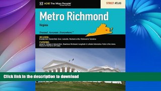 READ BOOK  Richmond VA Metro Atlas (Adc the Map People) FULL ONLINE