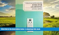 Best Price Antonia Orfield Eyes for Learning: Preventing and Curing Vision-Related Learning