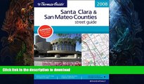 FAVORITE BOOK  The Thomas Guide Santa Clara   San Mateo Counties Street Guide (Thomas Guide Santa
