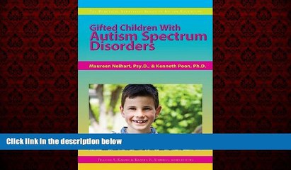 Epub Gifted Children With Autism Spectrum Disorders (The Practical Strategies Series in Autism