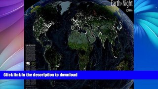 READ  Earth at Night [Tubed] (National Geographic Reference Map) FULL ONLINE