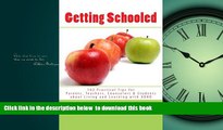 Buy Margit R. Crane Getting Schooled: 102 Practical Tips for Parents, Teachers, Counselors