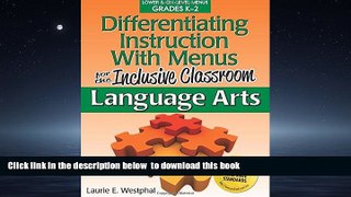 Pre Order Differentiating Instruction with Menus for the Inclusive Classroom: Language Arts