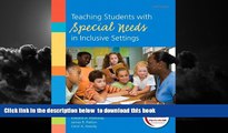 Pre Order Teaching Students with Special Needs in Inclusive Settings Plus NEW MyEducationLab with