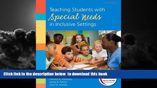Pre Order Teaching Students with Special Needs in Inclusive Settings Plus NEW MyEducationLab with