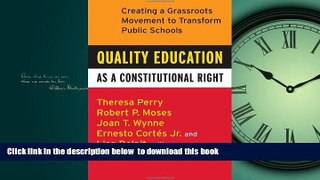 Pre Order Quality Education as a Constitutional Right: Creating a Grassroots Movement to Transform