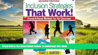 Pre Order Inclusion Strategies That Work!: Research-Based Methods for the Classroom Toby J. Karten