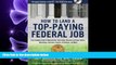 READ book How to Land a Top-Paying Federal Job: Your Complete Guide to Opportunities, Internships,