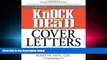 FAVORIT BOOK Knock  em Dead Cover Letters: Cover Letters and Strategies to Get the Job You Want