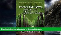 Pre Order Poems, Pathways and Peace: A Baby Boomer s Journey With ADHD Ron Weckerly Full Ebook