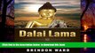 Pre Order Dalai Lama: Life Teachings   Wisdom to Live a Happy, Fufilled, Meaningful Life Brendon