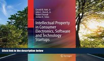 READ book Intellectual Property in Consumer Electronics, Software and Technology Startups Gerald