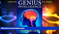 Best Price GENIUS INTELLIGENCE: Secret Techniques and Technologies to Increase IQ (The Underground