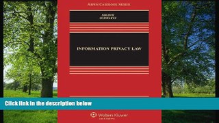 READ PDF [DOWNLOAD] Information Privacy Law, Fourth Edition (Aspen Casebook) Daniel J. Solove