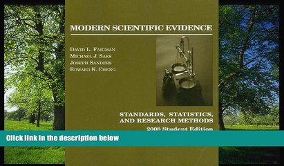 FAVORIT BOOK Modern Scientific Evidence: Standards, Statistics, and Research Methods, 2008 Student