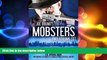 PDF [DOWNLOAD] Joe Bruno s Mobsters - Two Volume Set - Murder and Mayhem in The Big Apple - From