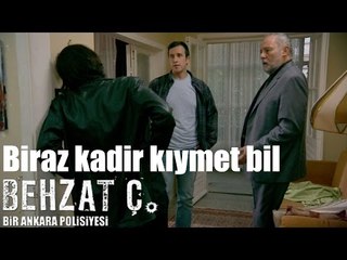 Behzat Ç. - Biraz Kadir Kıymet Bil