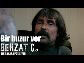 Behzat Ç. - Bir Huzur Ver
