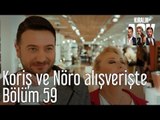 Kiralık Aşk 59. Bölüm - Koriş ve Nöro Alışverişte