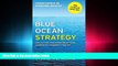READ THE NEW BOOK Blue Ocean Strategy, Expanded Edition: How to Create Uncontested Market Space