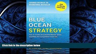 FAVORIT BOOK Blue Ocean Strategy, Expanded Edition: How to Create Uncontested Market Space and