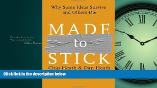 READ THE NEW BOOK Made to Stick: Why Some Ideas Survive and Others Die BOOOK ONLINE