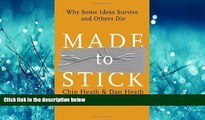 PDF [DOWNLOAD] Made to Stick: Why Some Ideas Survive and Others Die BOOOK ONLINE