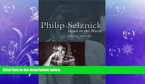 PDF [DOWNLOAD] Philip Selznick: Ideals in the World (Jurists: Profiles in Legal Theory) Martin