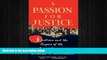 READ book A Passion for Justice: Emotions and the Origins of the Social Contract (Camden Fifth