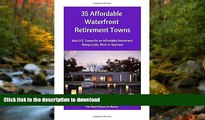 READ  35 Affordable Waterfront Retirement Towns: Best U.S. Towns for an Affordable Retirement