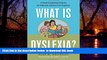 Audiobook What is Dyslexia?: A Book Explaining Dyslexia for Kids and Adults to Use Together Alan