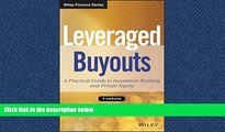 FAVORIT BOOK Leveraged Buyouts,   Website: A Practical Guide to Investment Banking and Private