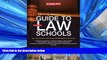 READ book Guide to Law Schools (Barron s Guide to Law Schools) Barron s Educational Series BOOOK