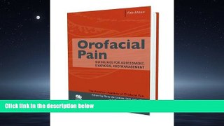 READ book Orofacial Pain: Guidelines for Assessment, Diagnosis, and Management, Fifth Edition BOOK