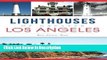 Download Lighthouses of Greater Los Angeles (Landmarks) kindle Full Book