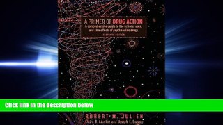 PDF [DOWNLOAD] A Primer of Drug Action [DOWNLOAD] ONLINE