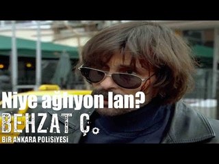 Behzat Ç. - Niye Ağlıyon Lan?