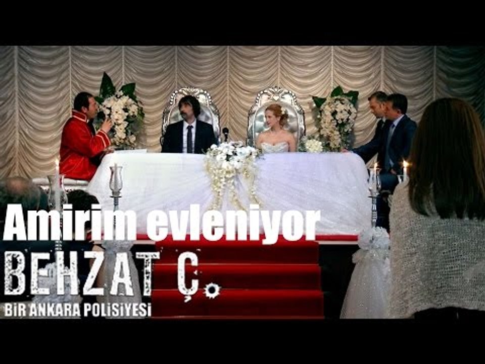 Behzat Ç. - Amirim Evleniyor