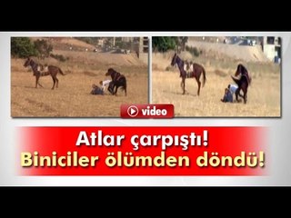 Atlar Çarpıştı Biniciler Ölümden Döndü