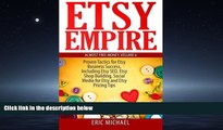 FAVORIT BOOK Etsy Empire: Proven Tactics for Your Etsy Business Success, Including Etsy SEO, Etsy