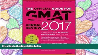 PDF [DOWNLOAD] The Official Guide for GMAT Verbal Review 2017 with Online Question Bank and