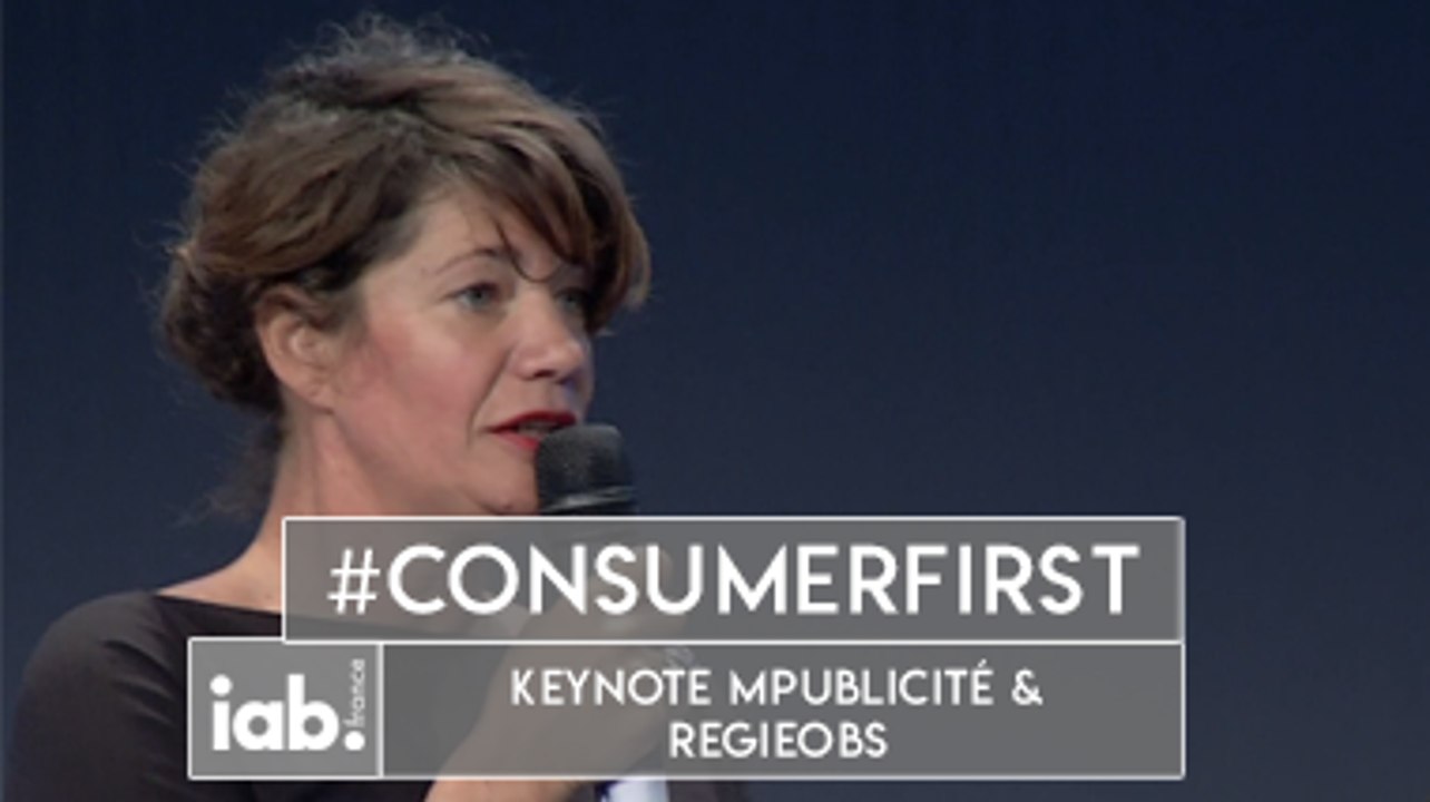 [COLLOQUE 2016] Keynote MPublicité & RégieObs - Comment un éditeur se transforme pour garder le contact avec ses "lecteurs" ? #ConsumerFirst