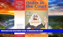 Buy NOW Darcy Blauvelt Order in the Court: A Mock Trial Simulation: An Interactive Discovery-Based