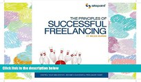 READ THE NEW BOOK The Principles of Successful Freelancing: Control Your Destiny - Become a
