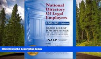 FAVORIT BOOK National Directory of Legal Employers, 2000-2001 Edition The National Association for