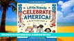 Pre Order Little Hands Celebrate America: Learning about the U.S.A. through Crafts   Activities (A