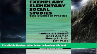 Pre Order Exemplary Elementary Social Studies: Case Studies in Practice (Research in Curriculum