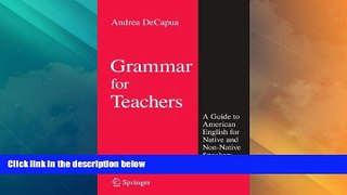 Best Price Grammar for Teachers: A Guide to American English for Native and Non-Native Speakers