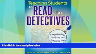 Price Teaching Students to Read Like Detectives: Comprehending, Analyzing, and Discussing Text
