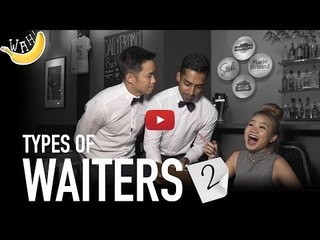 Types of Waiters: A Fun Skit 😂
